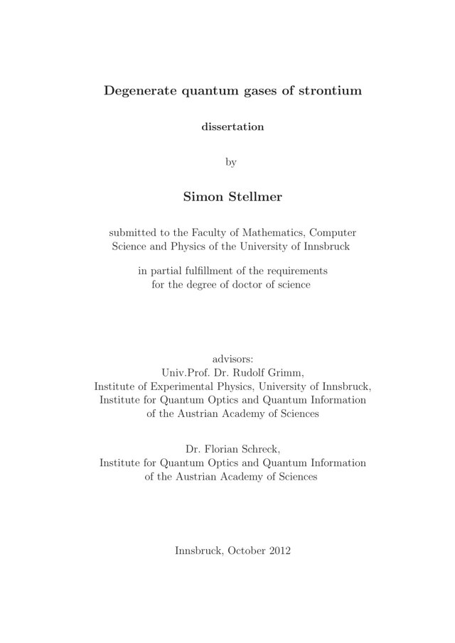 PhD thesis cover: Degenerate quantum gases of strontium